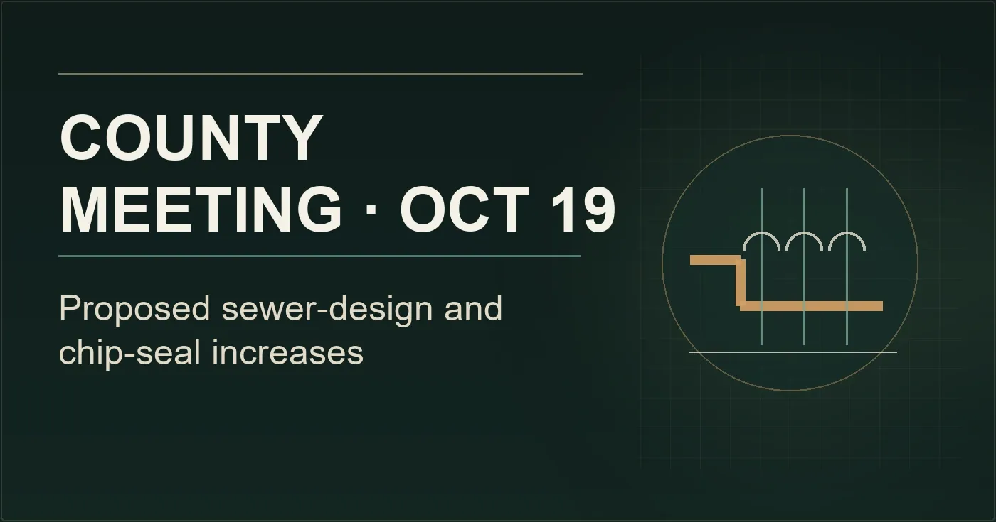Editorial graphic reading “COUNTY MEETING · OCT 19” and “Proposed sewer-design and chip-seal increases”, with an abstract sewer motif. It does not depict a specific Yuma site or event.