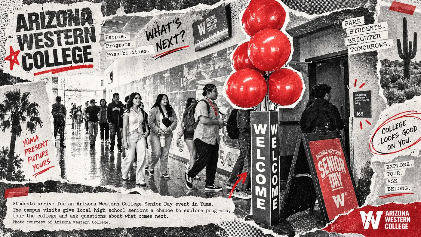 Students arrive for an Arizona Western College Senior Day event in Yuma, shown in a Xerox-style black-and-white collage with red accents, balloons and campus signage.